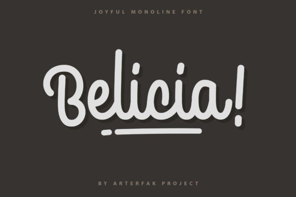 Belicia! A Cheerful Monoline Script for Modern Design