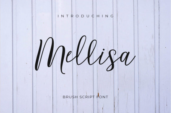 Mellisa Font: Where Script Style Meets Modern Design Needs