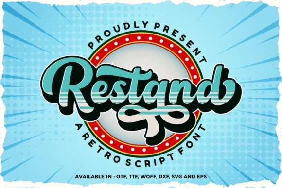 Restand: The Retro Bold Script Font for Impactful Design