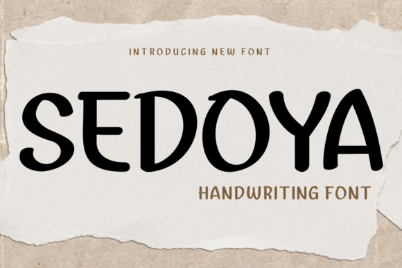 Sedoya: The Handwritten Font That Brings Instant Elegance