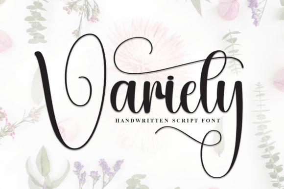 The Timeless Elegance of Variety: A Script Font for Every Occasion
